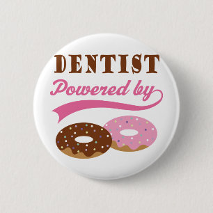 Badge Rond 5 Cm Cadeau drôle de dentiste