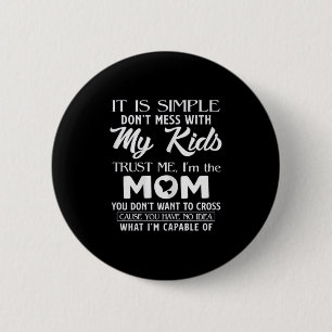 Badge Rond 5 Cm Cadeau drôle de fête des mères pour les mamans fem