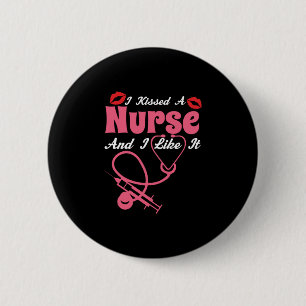 Badge Rond 5 Cm Cadeau infirmière   J'Ai Baisé Une Infirmière Et J