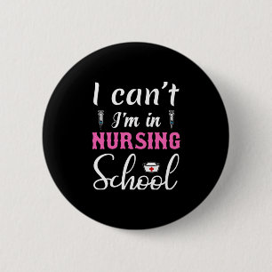 Badge Rond 5 Cm Cadeau infirmière Je Suis À L'École De Soins Inf