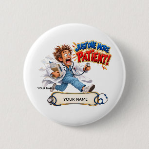 Badge Rond 5 Cm Cadeau Personnalisé Nom de Médecin Rigolo en Cours
