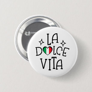 Badge Rond 5 Cm Cadeau pour amateur d'Italie La Dolce Vita Cœur Dr