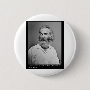 Badge Rond 5 Cm Cadeaux Citation Whitman Vie De Joie Amour T-shirt
