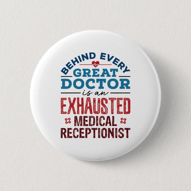 Badge Rond 5 Cm Cadeaux d'appréciation réceptionniste Médicale (Devant)
