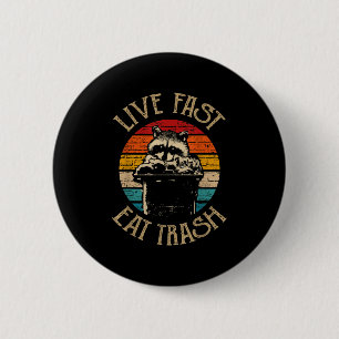 Badge Rond 5 Cm Cadeaux de campeur de forêt Vivez vite Mangez les