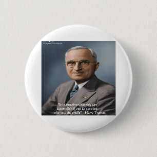 Badge Rond 5 Cm Cadeaux de citations de sagesse "Donner du crédit"