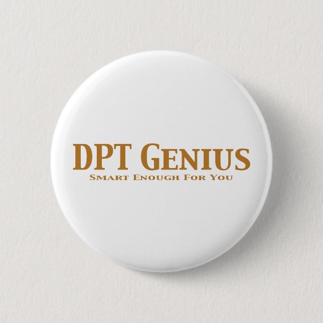 Badge Rond 5 Cm Cadeaux de génie de la DPT (Devant)