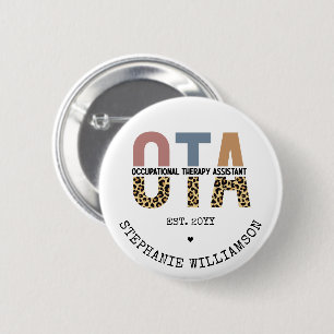 Badge Rond 5 Cm Cadeaux de l'assistant d'ergothérapie OTA personna