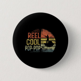 Badge Rond 5 Cm Cadeaux de pêche Pop-pop vraiment cool pour annive