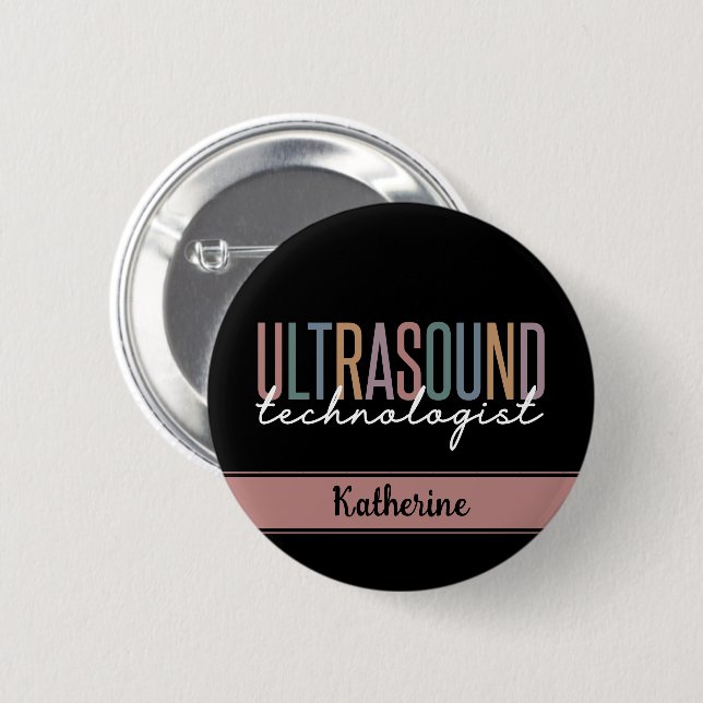 Badge Rond 5 Cm Cadeaux de technologue d'ultrasons personnalisés (Devant & derrière)