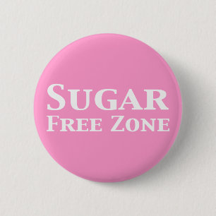 Badge Rond 5 Cm Cadeaux de zone sans sucre