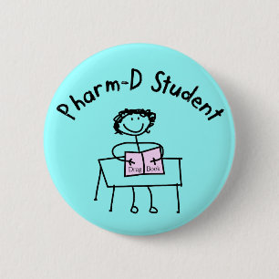 Badge Rond 5 Cm Cadeaux d'étudiant de pharmacie de PharmD
