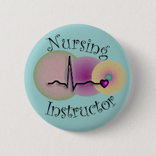 Badge Rond 5 Cm Cadeaux d'instructeur en soins infirmiers