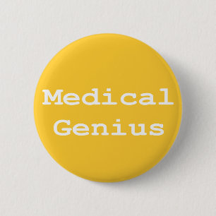 Badge Rond 5 Cm Cadeaux Médicale de génie