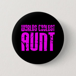 Badge Rond 5 Cm Cadeaux pour Cool : Tante la plus froide des monde