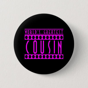 Badge Rond 5 Cm Cadeaux pour des cousins : Le plus grand cousin du