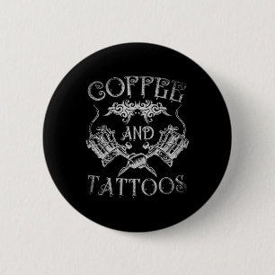 Badge Rond 5 Cm Café Artiste De Tatouage Café Et Tatouages Inkin