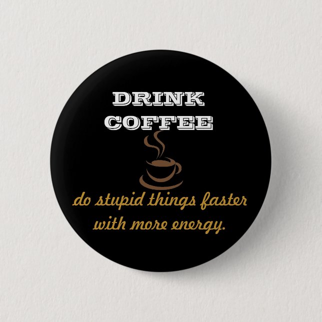 Badge Rond 5 Cm Café de boissons (Devant)
