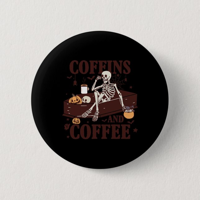Badge Rond 5 Cm Café Et Café Drôle Skeleton Halloween (Devant)