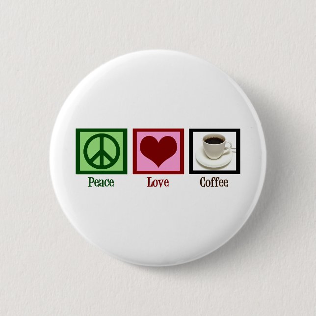 Badge Rond 5 Cm Café Peace Love (Devant)