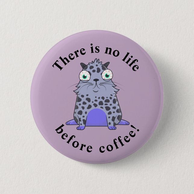 Badge Rond 5 Cm Caffelotta cryptokitty veut du café (Devant)