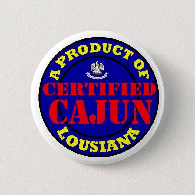 BADGE ROND 5 CM CAJUN CERTIFIÉ (Devant)