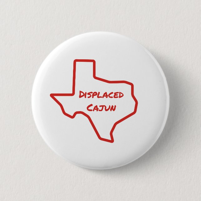 Badge Rond 5 Cm Cajun déplacé le Texas (Devant)