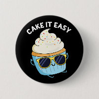 Cake It Easy Funky Cupcake Pun Dark BG