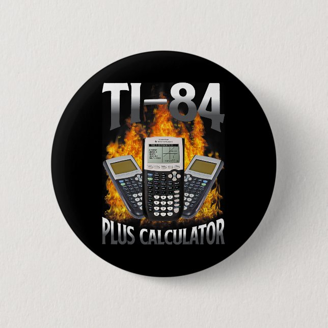 Badge Rond 5 Cm Calculatrice Ti-84 Plus Drôle Prof De Maths  (Devant)