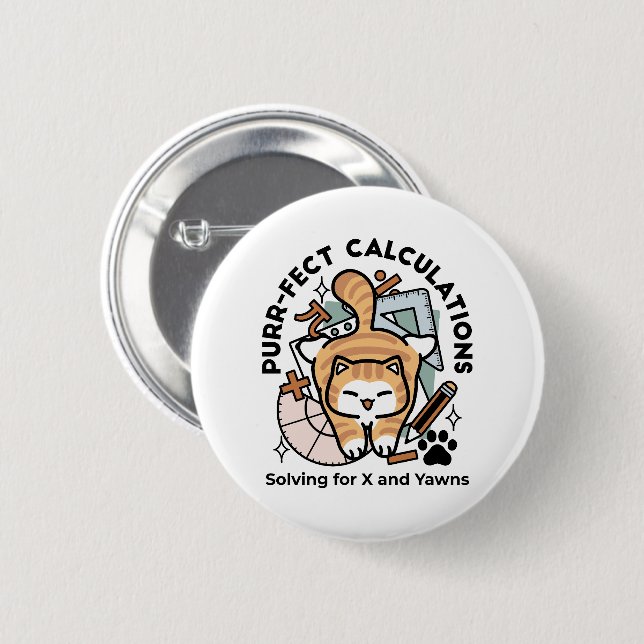 Badge Rond 5 Cm Calculs Parfaits – Création de chat de maths drôle (Devant & derrière)