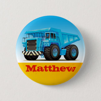 Badge Rond 5 Cm Camion à benne basculante nommé fait sur commande