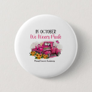 Badge Rond 5 Cm Camion De Ruban En Octobre Nous Portons Le Cancer 