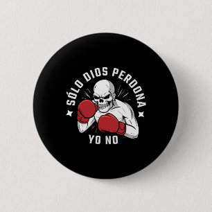 Badge Rond 5 Cm Camiseta Sólo Dios Perdona