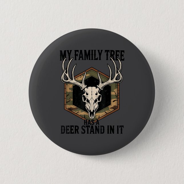 Badge Rond 5 Cm Camo Deer Hunting My Family Tree Has Deer Stand In (Devant)