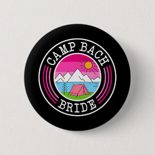 Badge Rond 5 Cm Camp Bach Mariée Demoiselle D'Honneur Rétro Campin