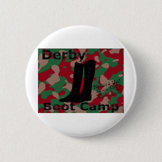 Badge Rond 5 Cm Camp de botte de Derby !