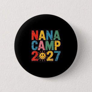 Badge Rond 5 Cm Camp de Nana 2027 vacances familiales équipage de