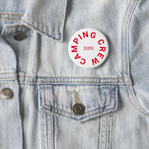 Badge Rond 5 Cm Camping Crew année personnalisée Rétro Rouge