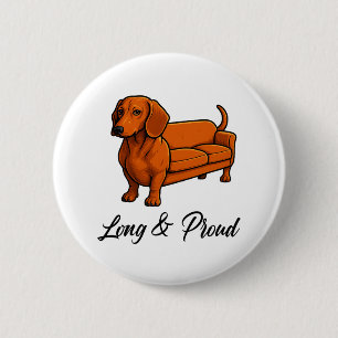 Badge Rond 5 Cm Canapé Wiener De Chien Long Et Fier