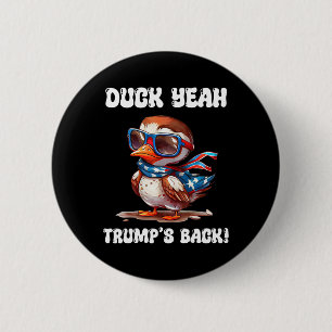 Badge Rond 5 Cm Canard ouais Trump est Ck 47e président 