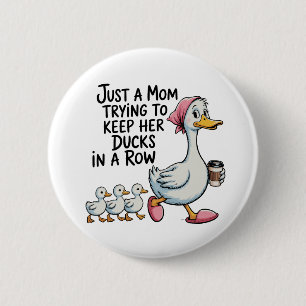 Badge Rond 5 Cm Canards drôles à la file Maman Maternité tendance