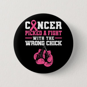Badge Rond 5 Cm Cancer A Combattu Avec La Mauvaise Boîte À Poulets