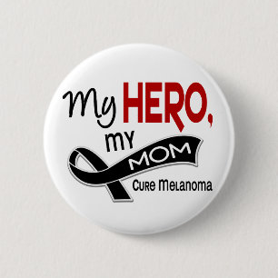 Badge Rond 5 Cm Cancer de la peau de mélanome MON HÉROS MA MAMAN