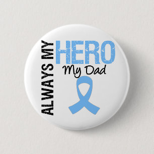 Badge Rond 5 Cm Cancer de la prostate Toujours mon héros Mon père