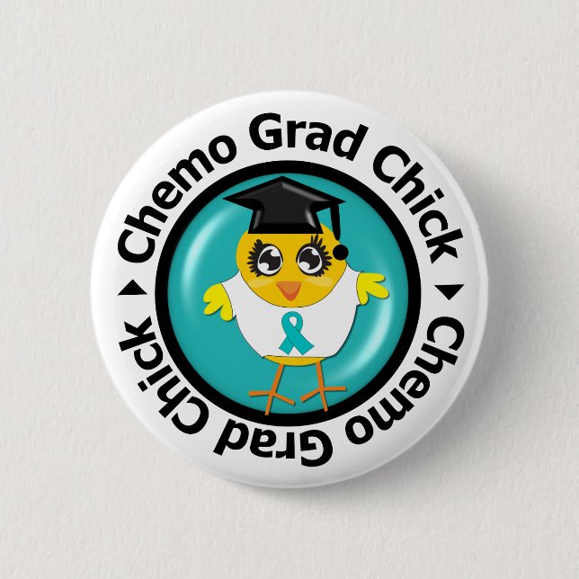 Badge Rond 5 Cm Cancer de l'ovaire Chimo Grad Chick (Devant)