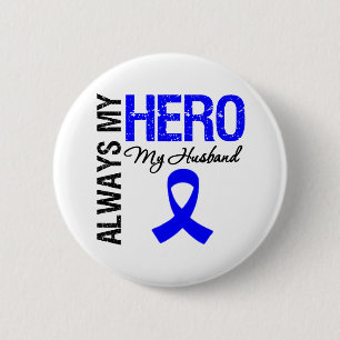 Badge Rond 5 Cm Cancer du colon toujours mon héros mon mari