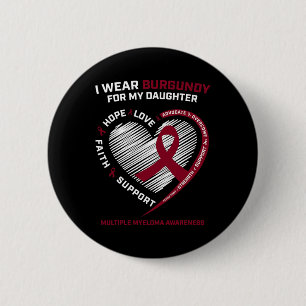 Badge Rond 5 Cm Cancer du sang Fille Bourgogne Myélome multiple Aw
