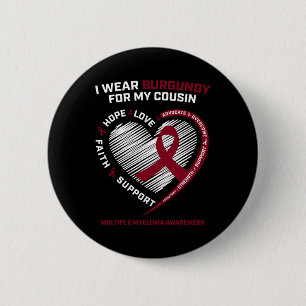 Badge Rond 5 Cm Cancer du sang Porte Bourgogne Cousin Myélome mult