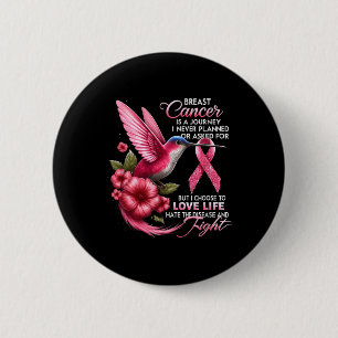 Badge Rond 5 Cm Cancer Du Sein Le Cancer Du Sein Est Un Voyage Que