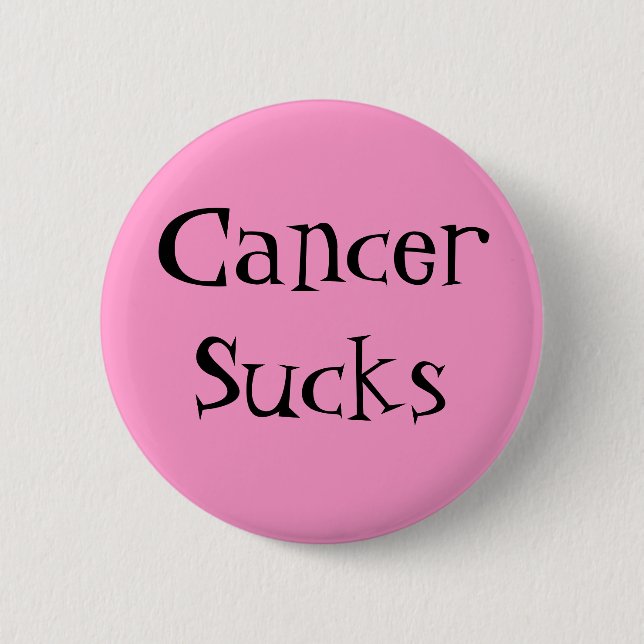 Badge Rond 5 Cm CancerSucks - customisé (Devant)